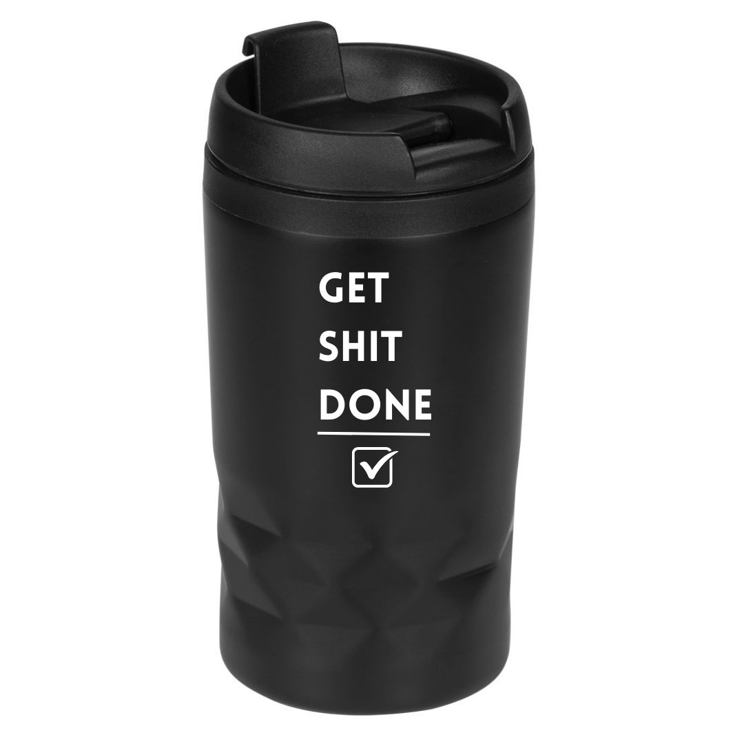 Šolja za poneti Diamond 260ml - Get shi* done