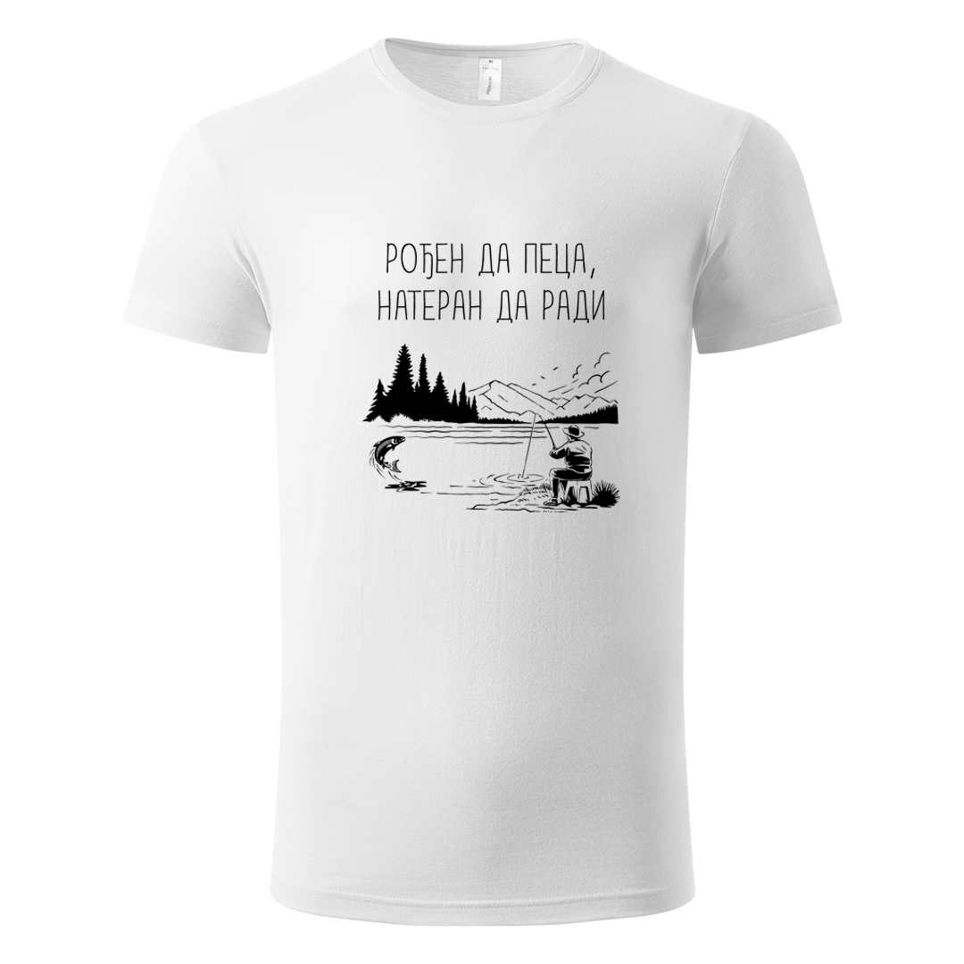 Majica za ribolov organski pamuk rođen da peca, nateran da radi